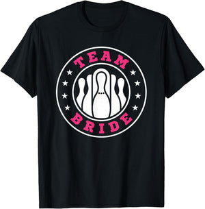 Team Bride Team Groom Bowling Bachelor Party Wedding T-Shirt - T-Shirt | Black