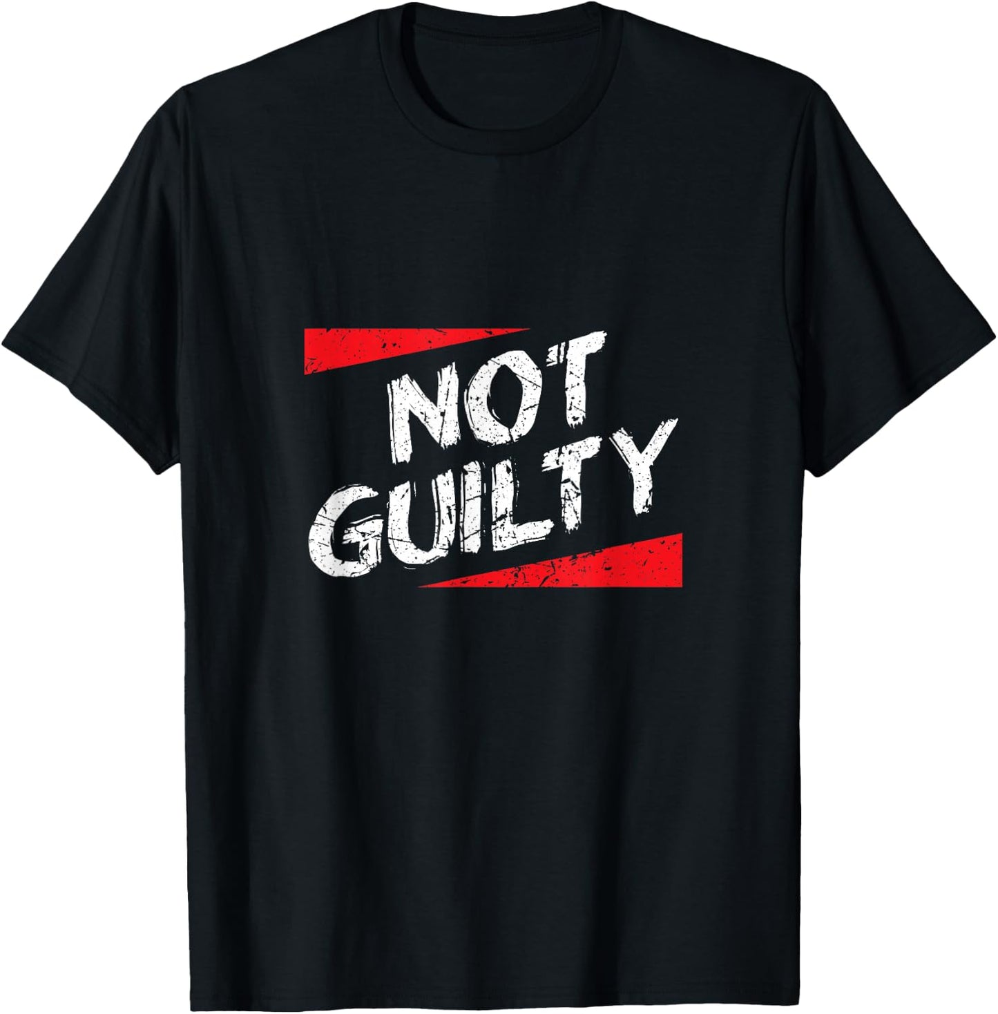 Not Guilty Saying, Graphic T-Shirt - T-Shirt | Black