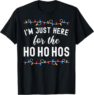 Funny Christmas Party I'm Just Here For The Ho Ho Hos T-Shirt - T-Shirt | Black