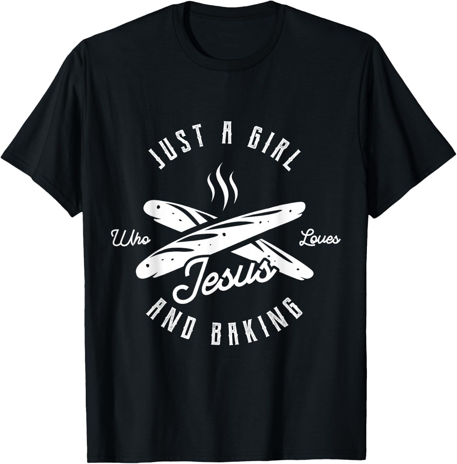 Just a girl who loves Jesus and baking for baking lover T-Shirt - T-Shirt | Black