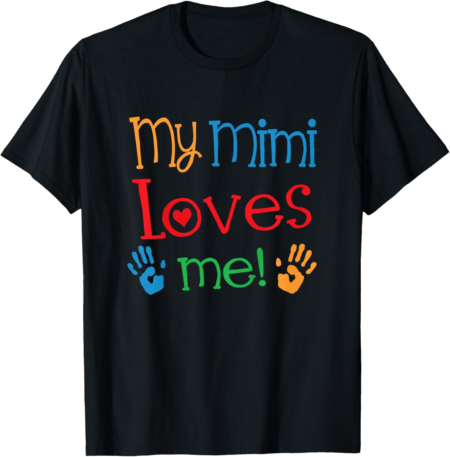 My Mimi Loves Me T-Shirt - T-Shirt | Black