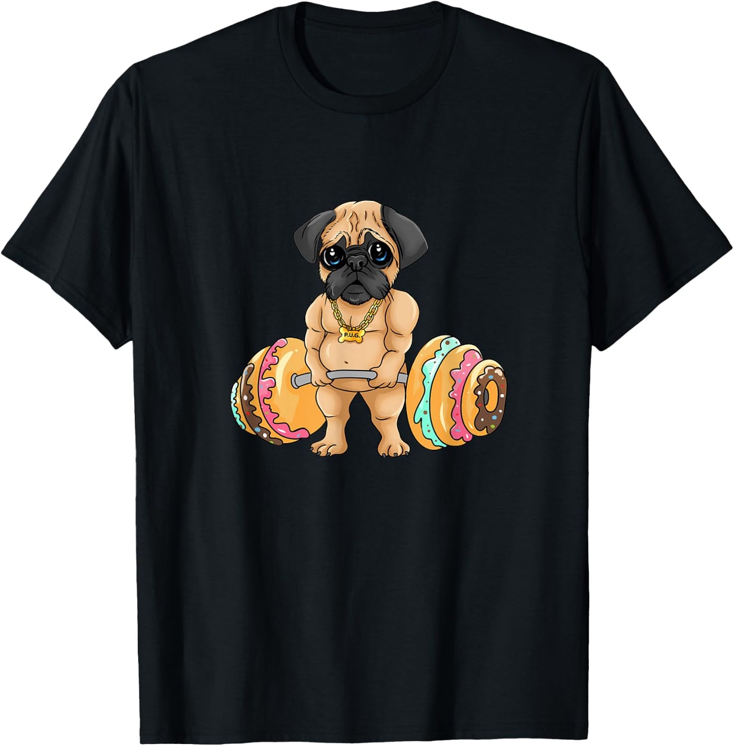 Pug Deadlifting Donuts, Fitness, Funny, Cute, Gym, Pug T-Shirt - T-Shirt | Black