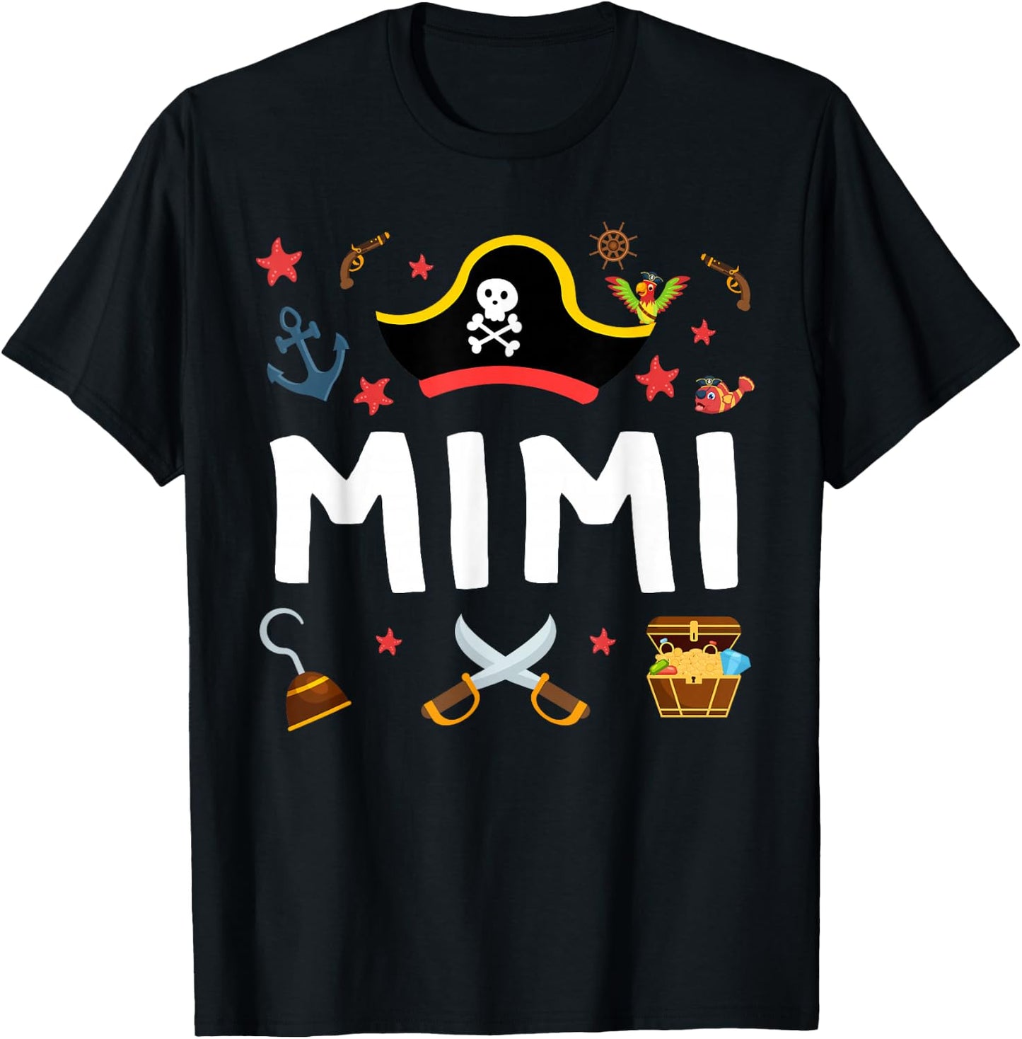 Pirate Mimi Pirate's Hat Matching Family Pirate Birthday T-Shirt - T-Shirt | Black