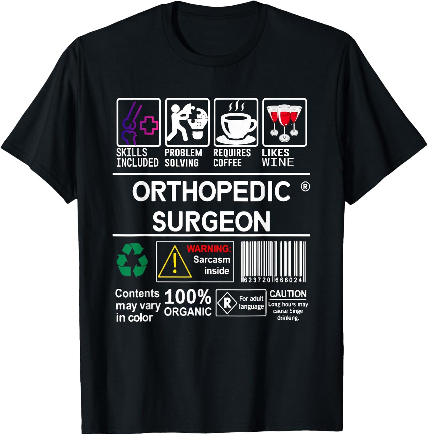 Orthopedic Surgeon Label Skills Wine Coffee Sarcasm T-Shirt - T-Shirt | Black