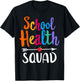 Elementary School Nurse Back To School School Health Squad T-Shirt - T-Shirt | Black