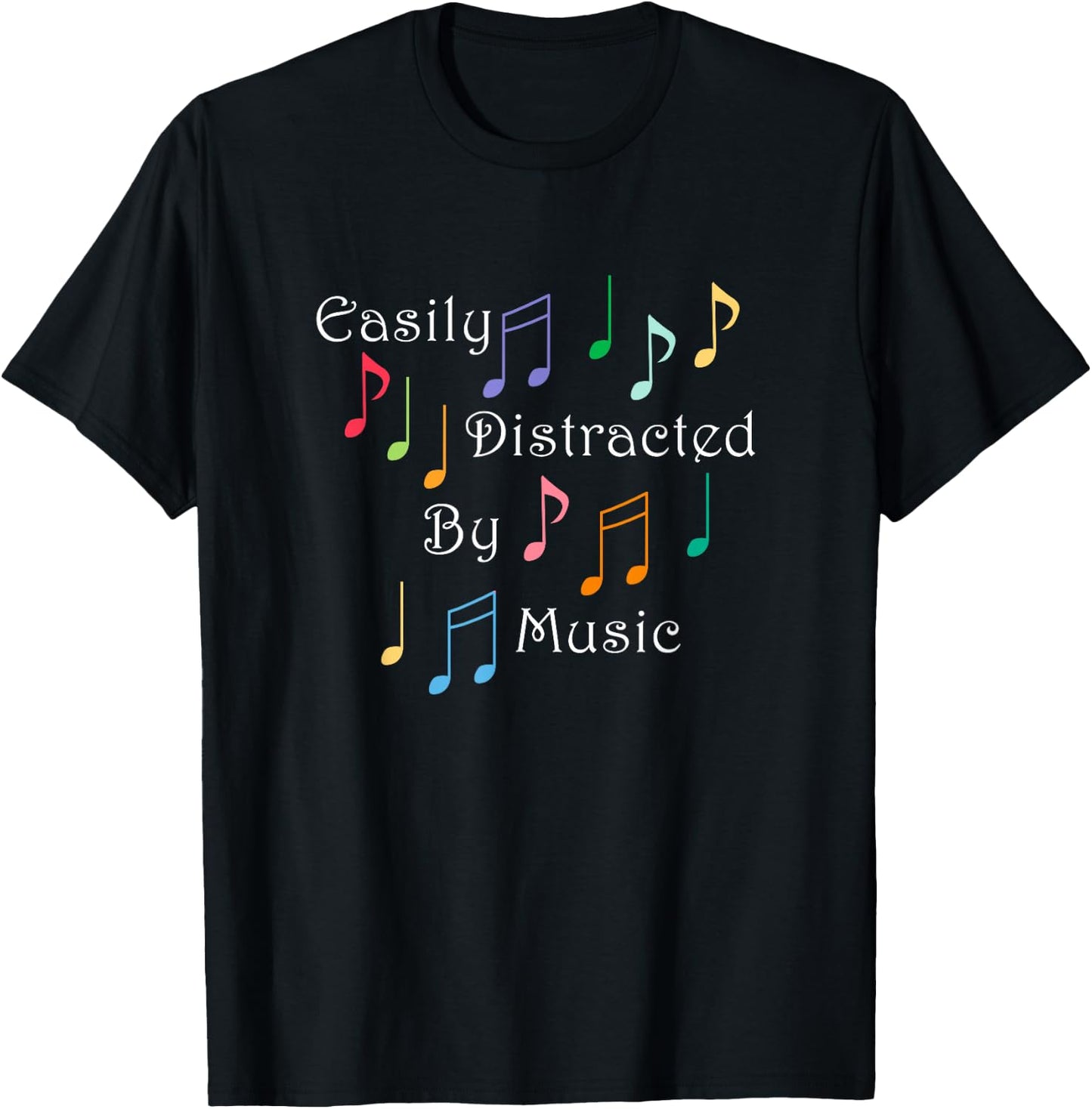 Musician Singer Distracted by Musical Notes Art T-Shirt - T-Shirt | Black