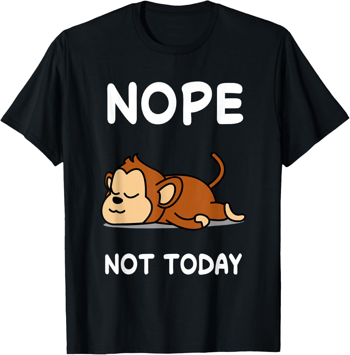 Nope Monkey Sleeping Sleep Pajama Nightgown T-Shirt - T-Shirt | Black