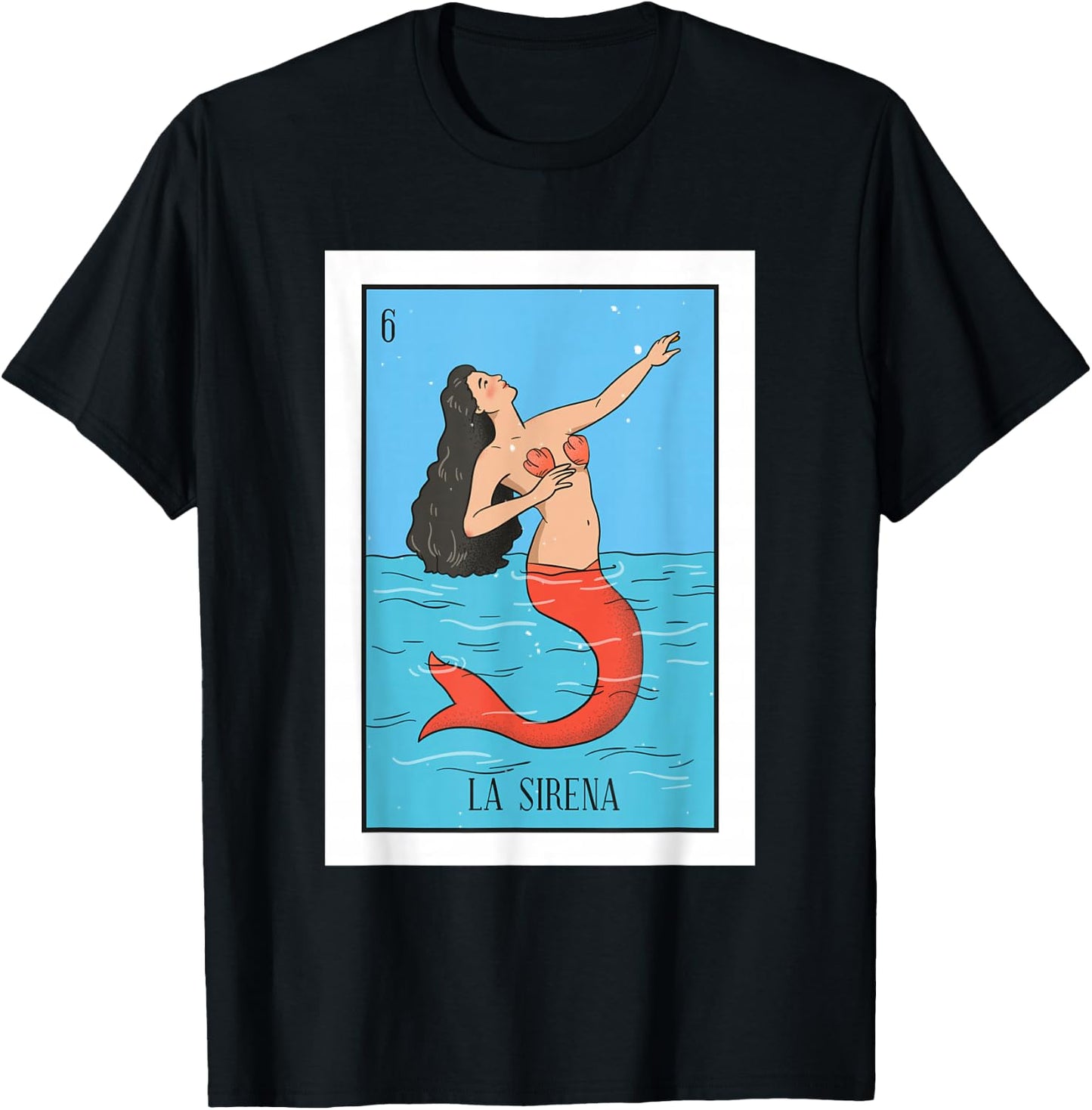 La Mermaid Lottery The Mermaid Mexican card Lottery T-Shirt - T-Shirt | Black