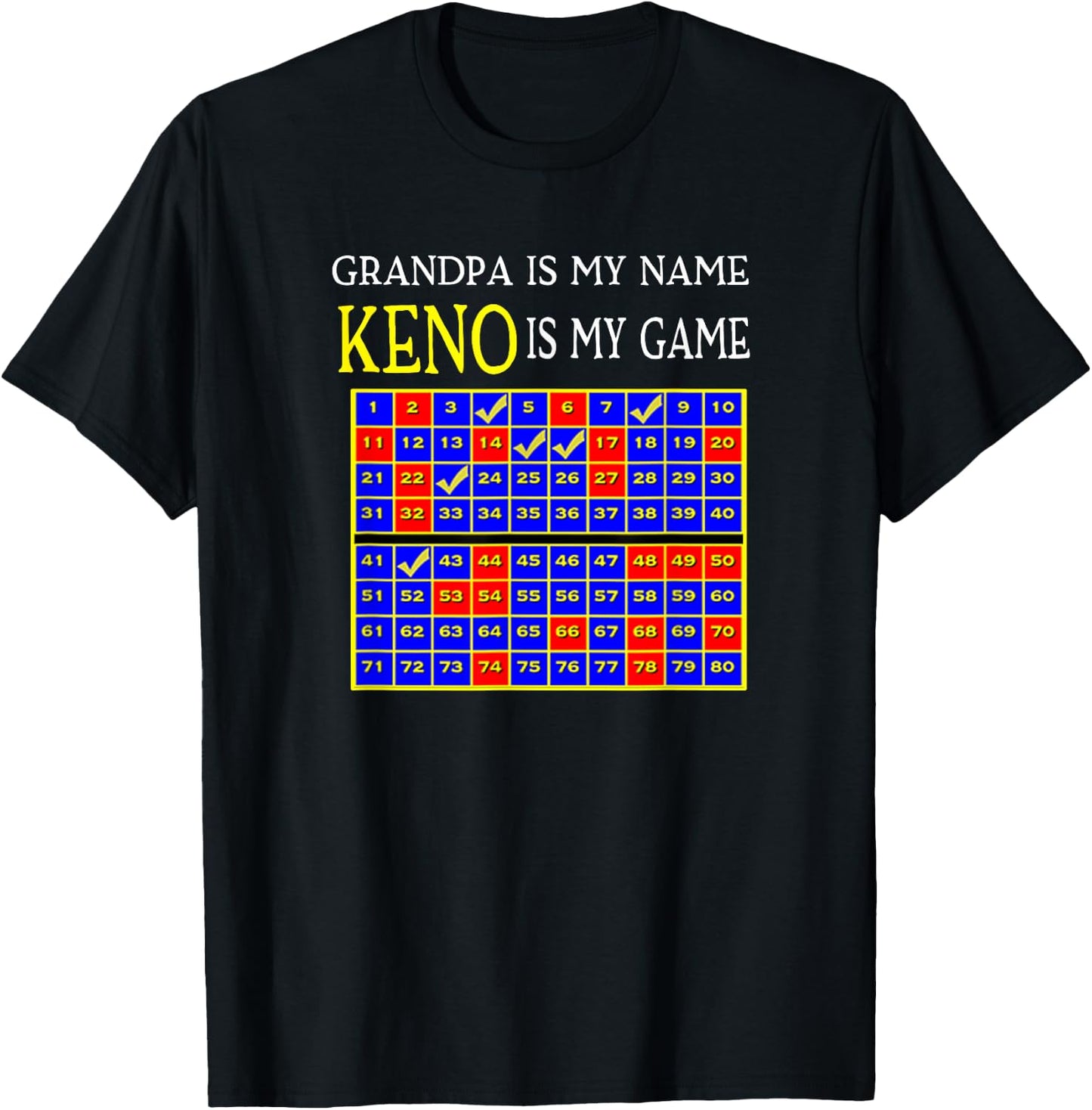 Grandpa Is My Name Keno Is My Game Grandpa Keno Shirt T-Shirt - T-Shirt | Black