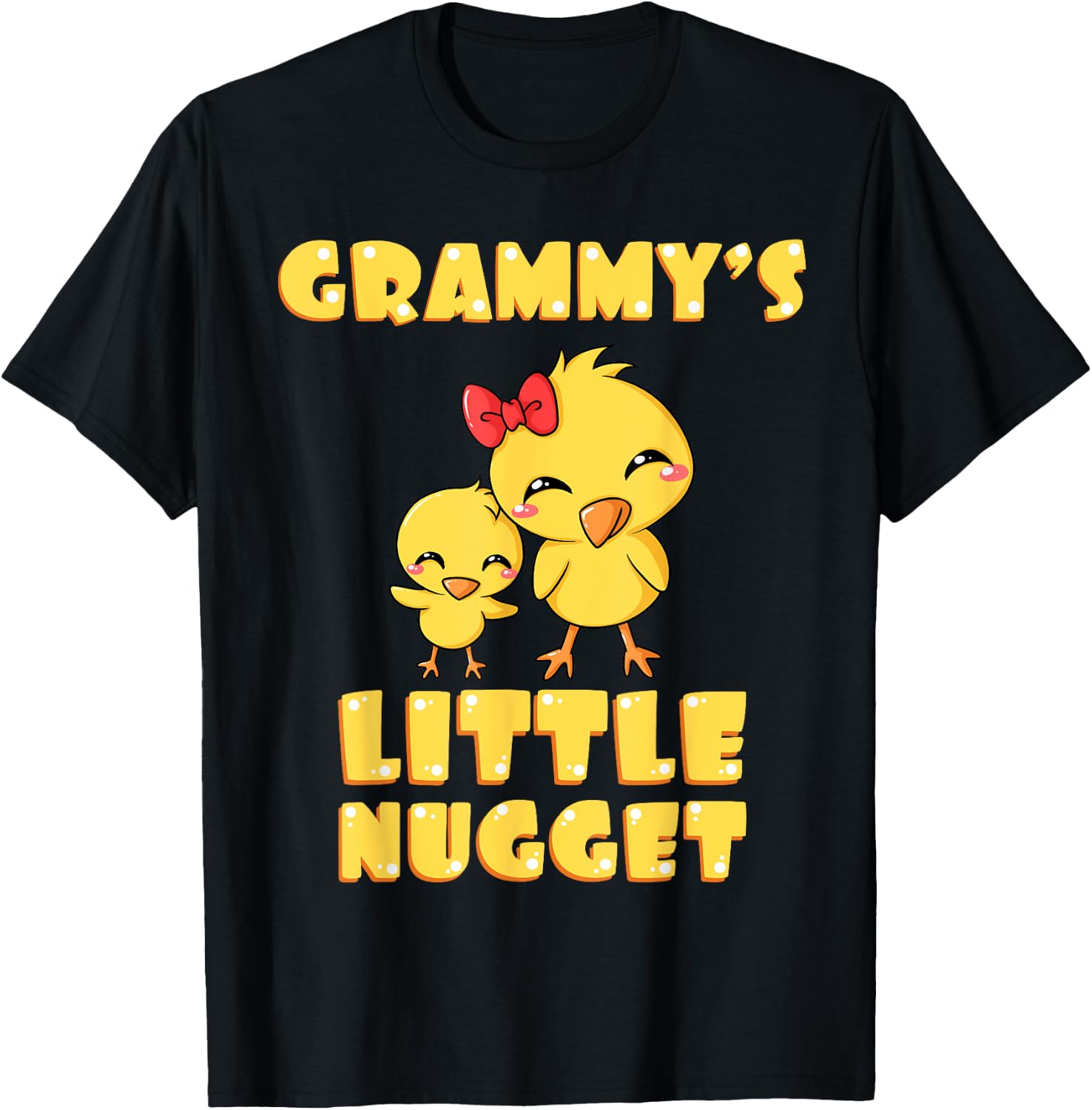 Grammy's Little Nugget Chicken Lover Grandma Mother's Day T-Shirt - T-Shirt | Black