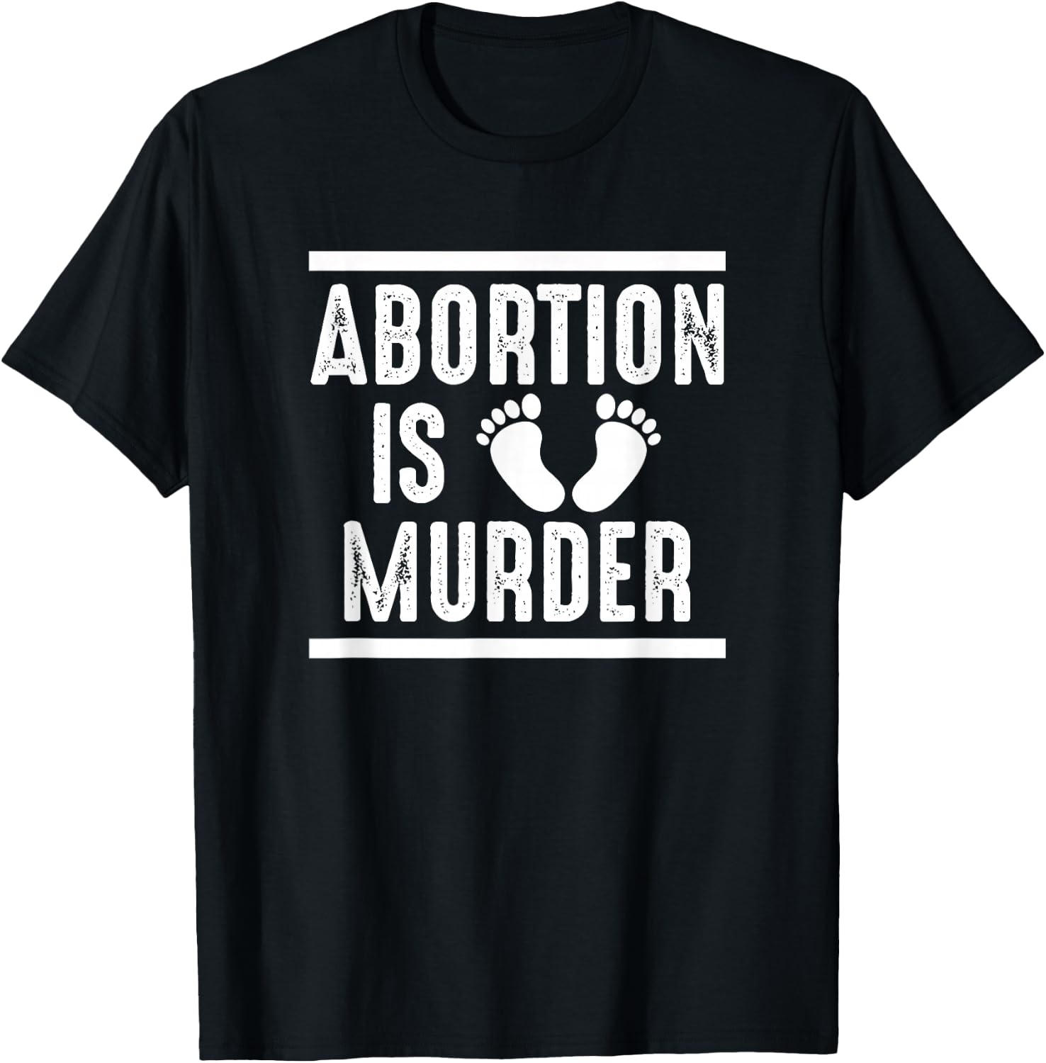 Abortion Is Murder T-Shirt - T-Shirt | Black