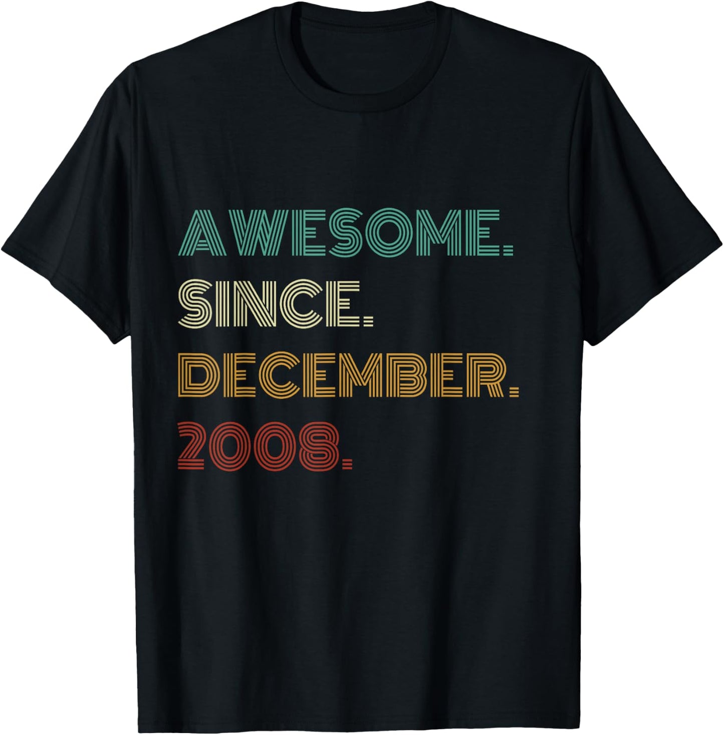 17 Years Old Awesome Since December 2008 17th Birthday T-Shirt - T-Shirt | Black