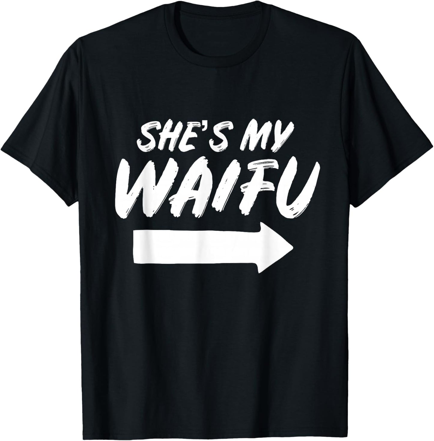 Matching Couples Anime Boyfriend She's My Waifu Shirt T-Shirt - T-Shirt | Black