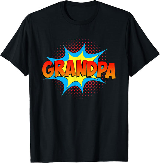 Grandpa is a Superhero Funny Comic Book Themed Cool Grandpa T-Shirt - T-Shirt | Black