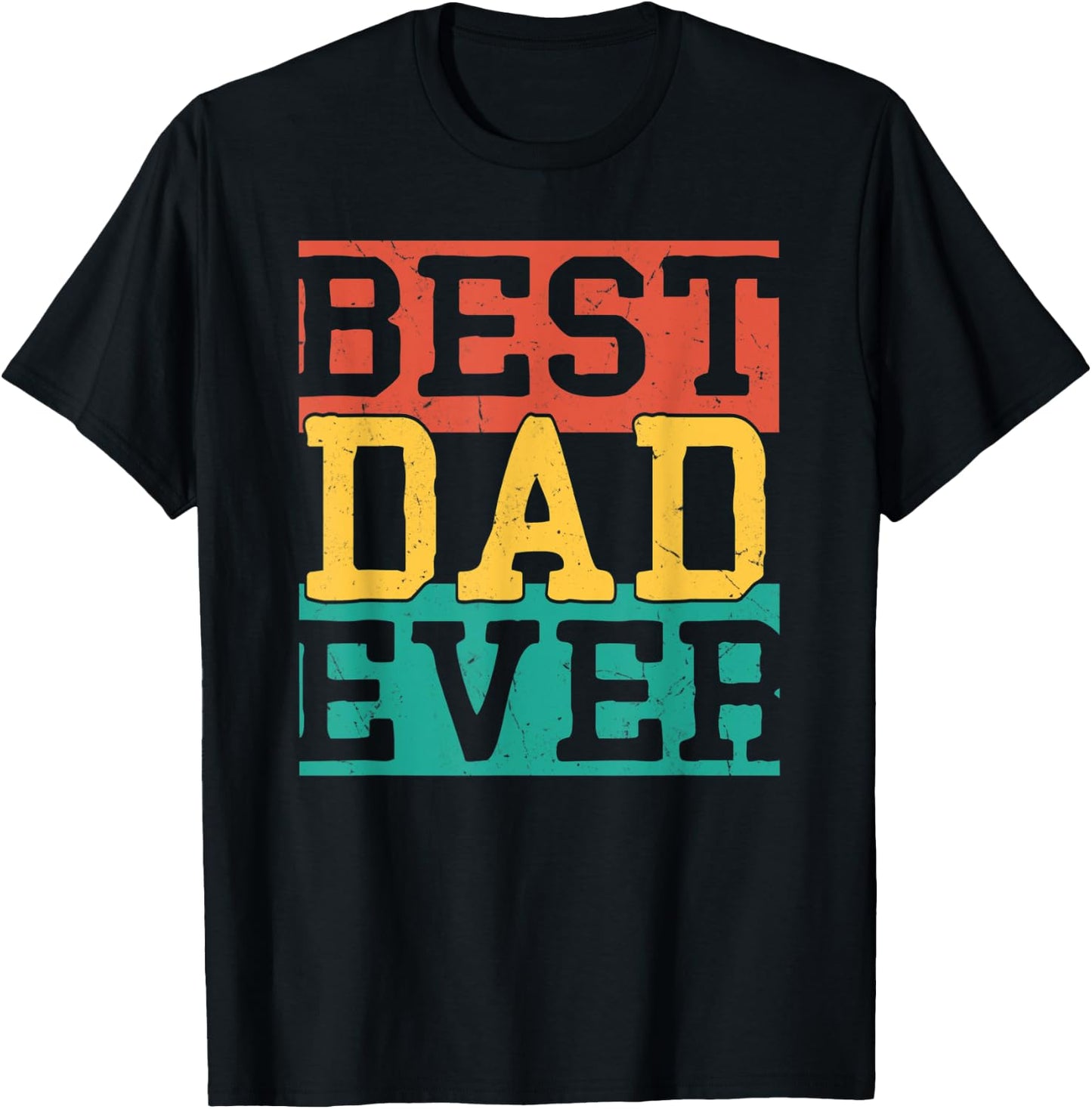 Vintage Best Dad Ever Fathers Day 2022 From Daughter Wife T-Shirt - T-Shirt | Black