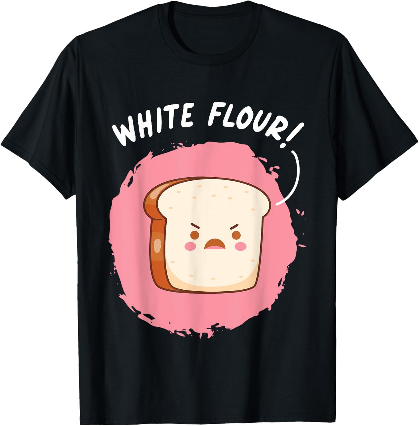 White Flour Sliced Bread Baking Wheat Bread T-Shirt - T-Shirt | Black