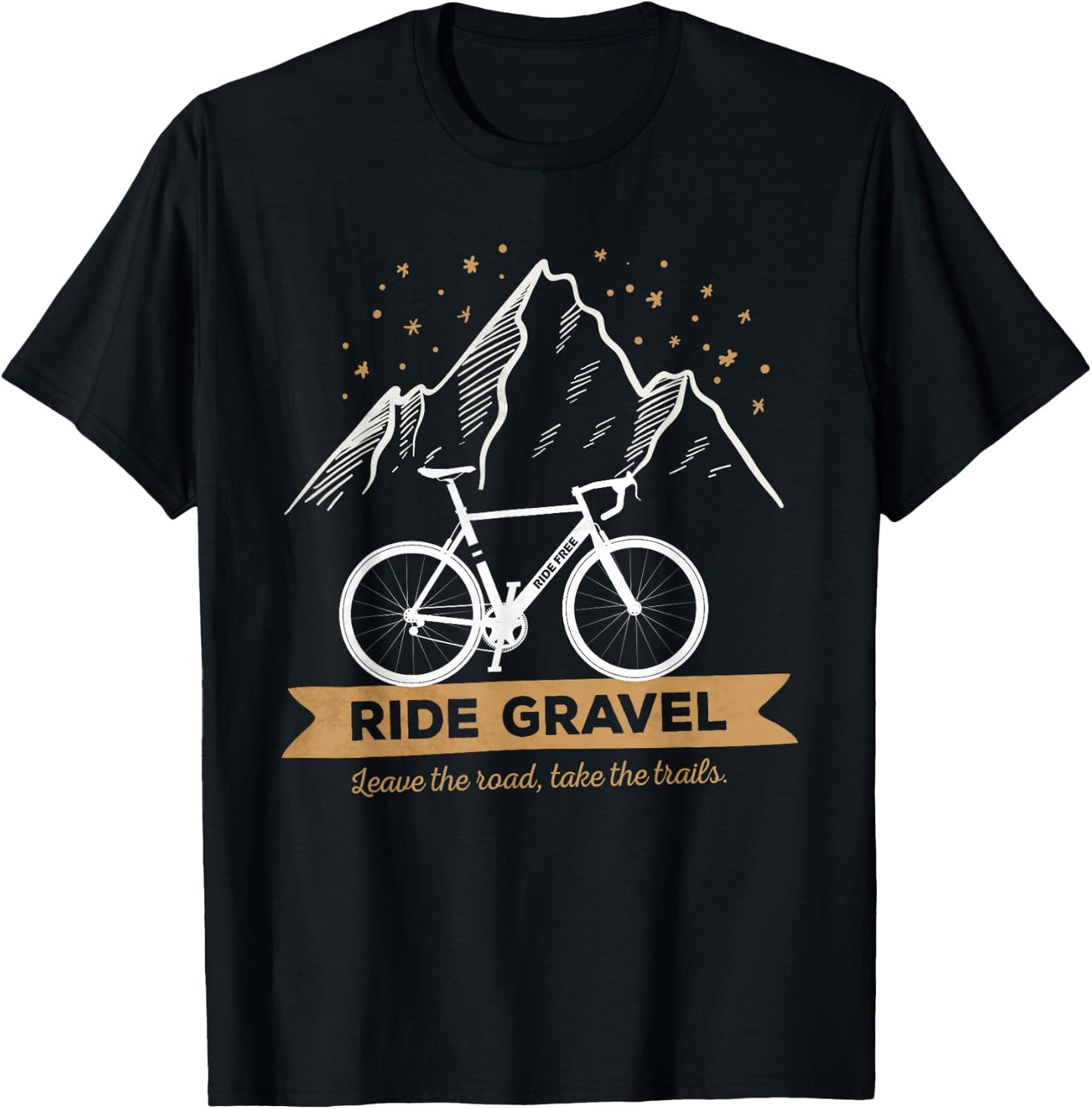 Gravel Bike Leave The Roads Take The Trail for Bikepacking T-Shirt - T-Shirt | Black