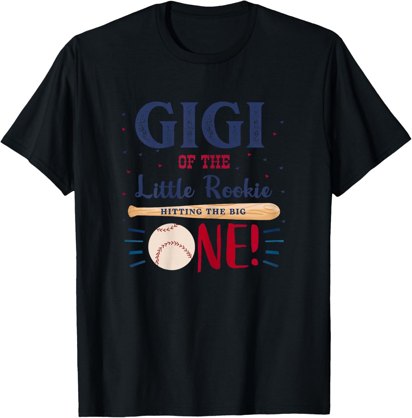 Gigi First Birthday Little Rookie Baseball The Big One T-Shirt - T-Shirt | Black