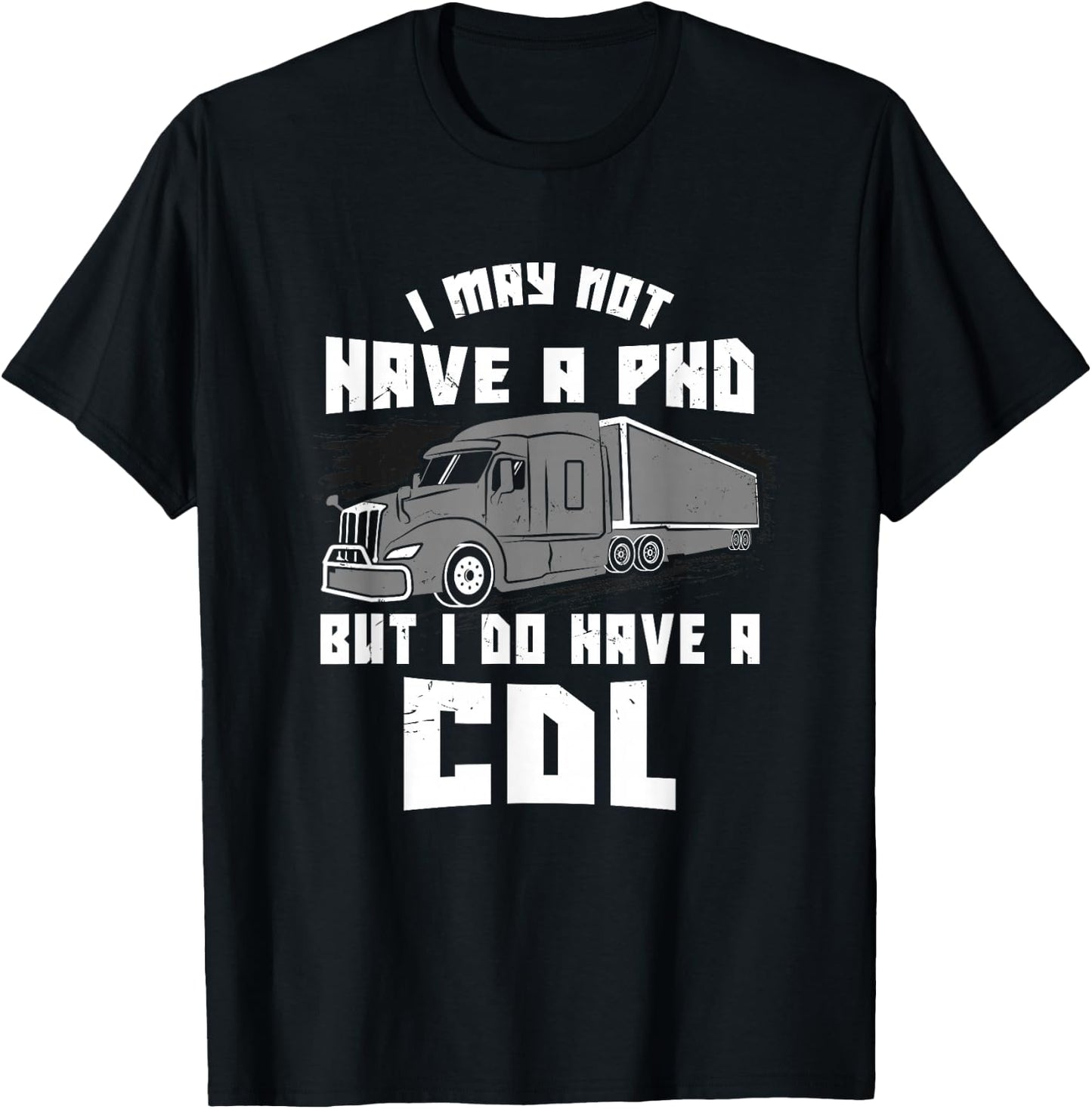 Funny Truck Driver Licence CDL Cargo Logbook Saying Gift T-Shirt - T-Shirt | Black