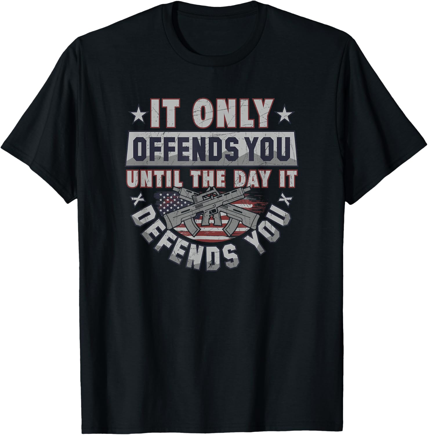 It Only Offends You Until It Defends You T-Shirt - T-Shirt | Black