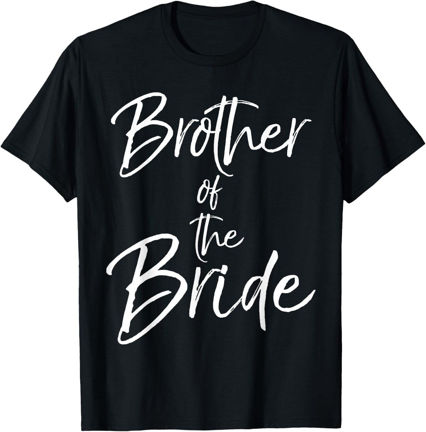 Matching Bridal Party Gifts for Family Brother of the Bride T-Shirt - T-Shirt | Black