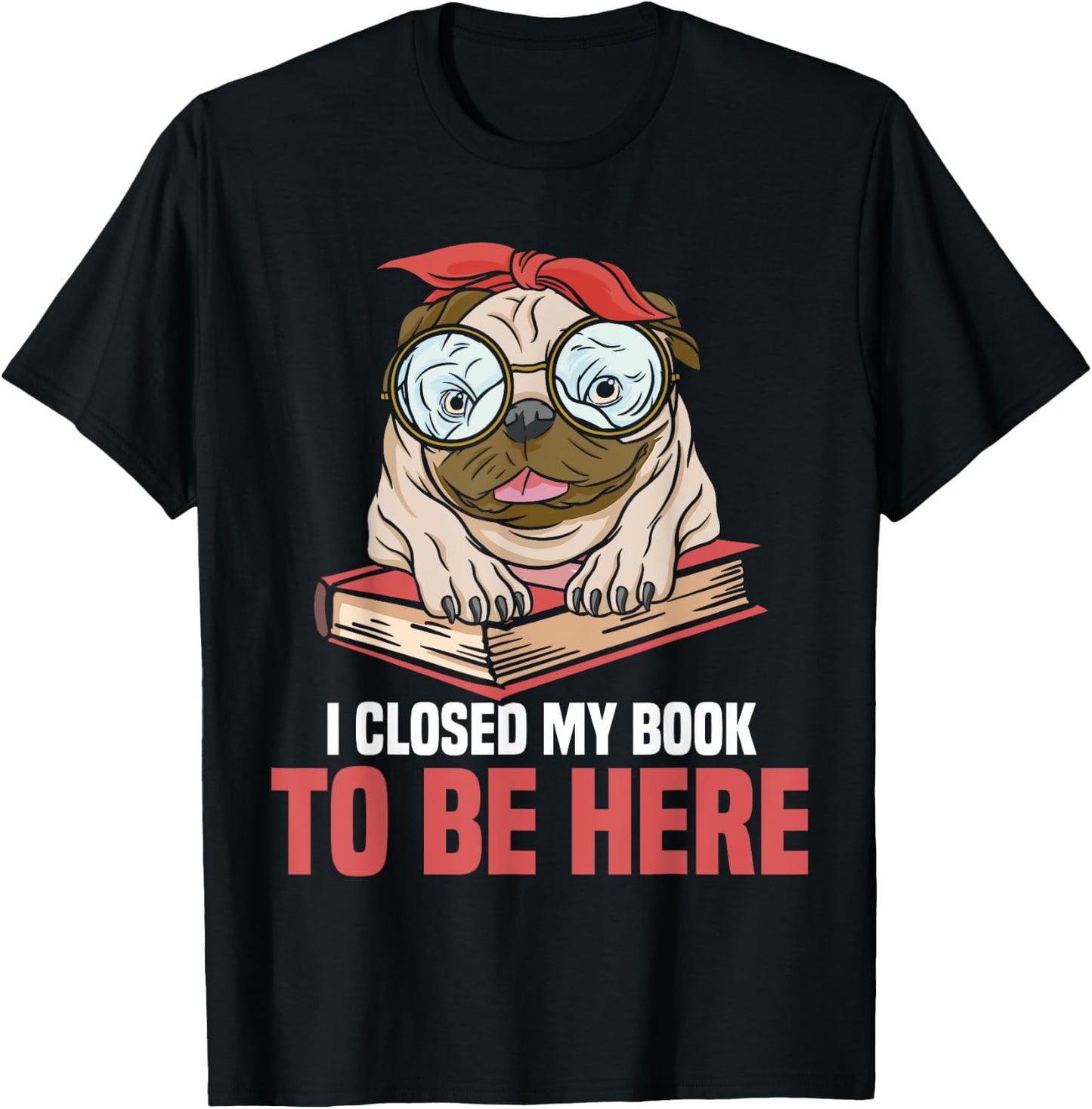 Bookworm Reading Reader I Closed My Book To Be Here Book Dog Women Kids T-Shirt - T-Shirt | Black