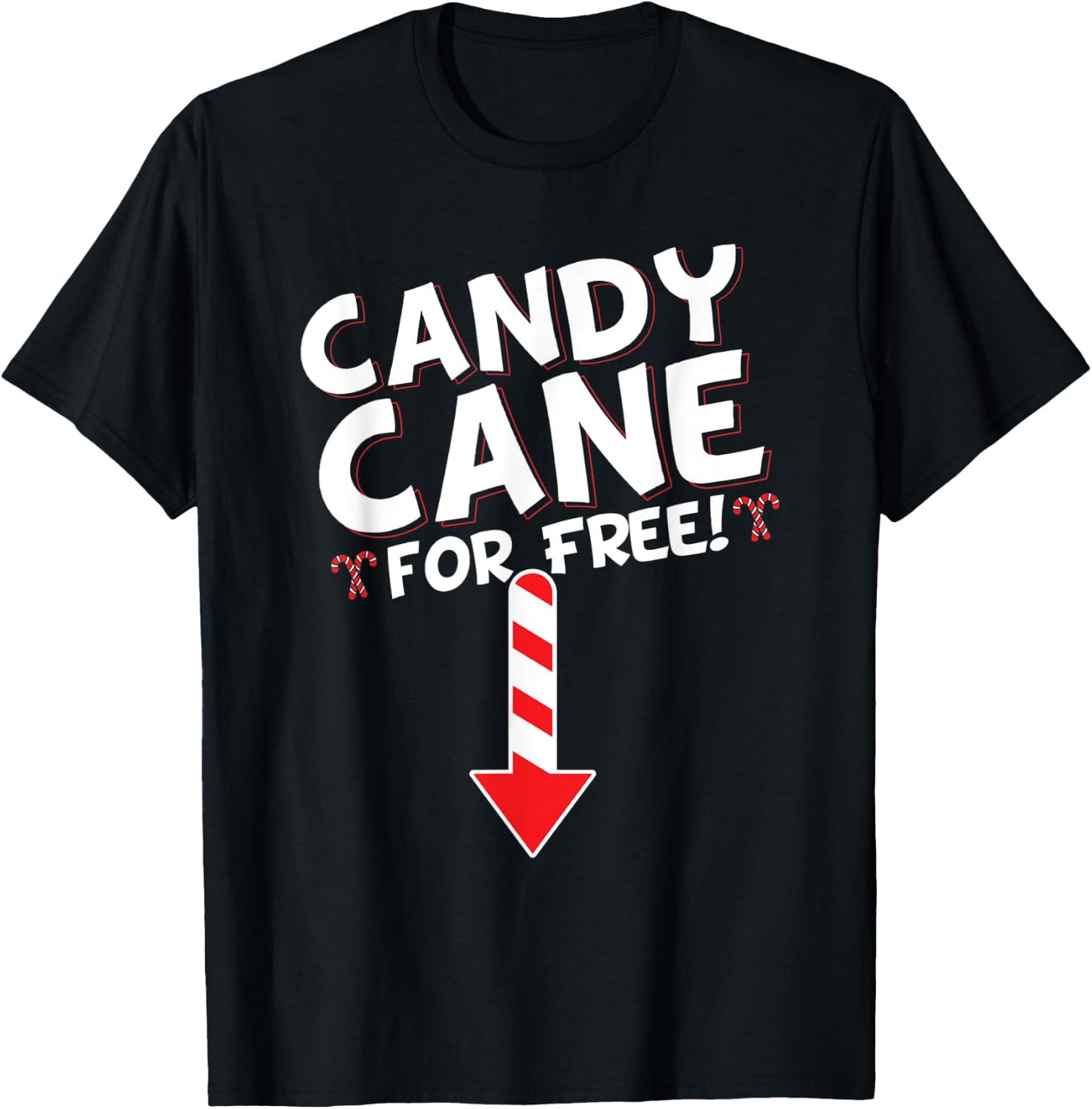 Inappropriate Candy Cane Adult Humor Christmas T-Shirt - T-Shirt | Black