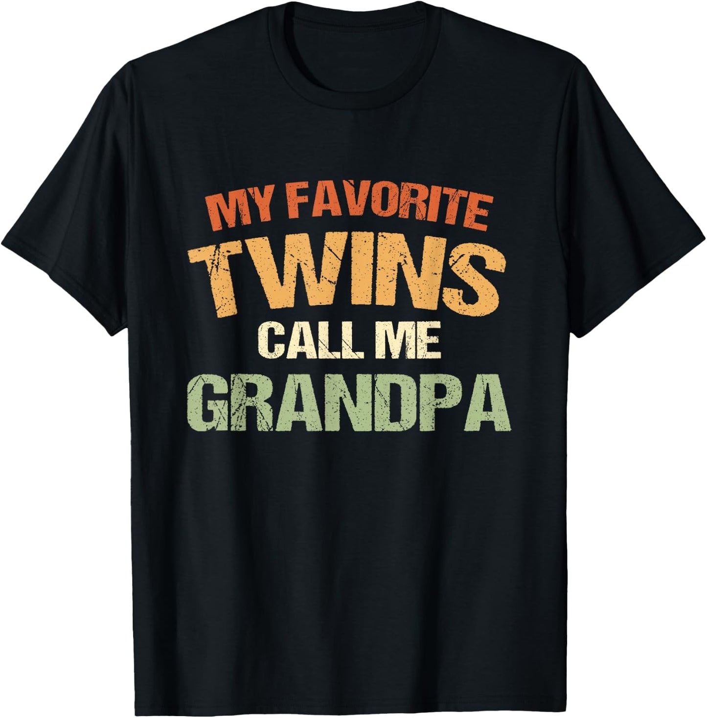 My Favorite Twins Call Me Grandpa T-Shirt - T-Shirt | Black