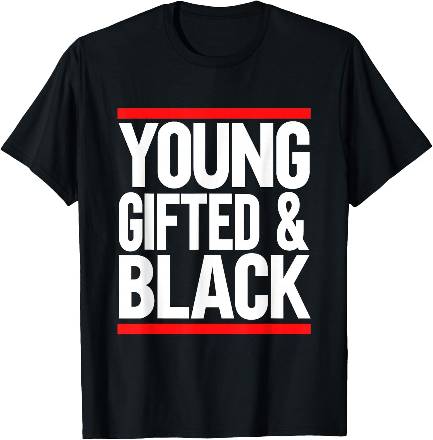 Young Gifted And Black T-Shirt - T-Shirt | Black