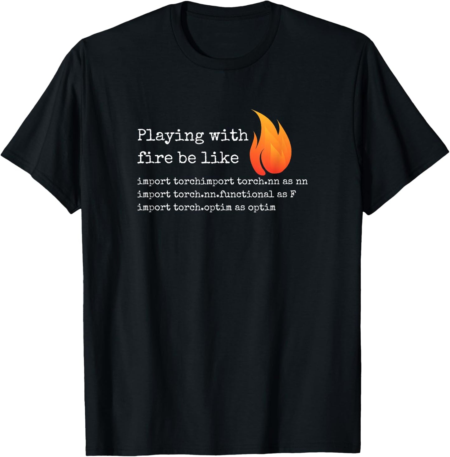 Gift Deep Learning with PyTorch and Python Programmers T-Shirt - T-Shirt | Black