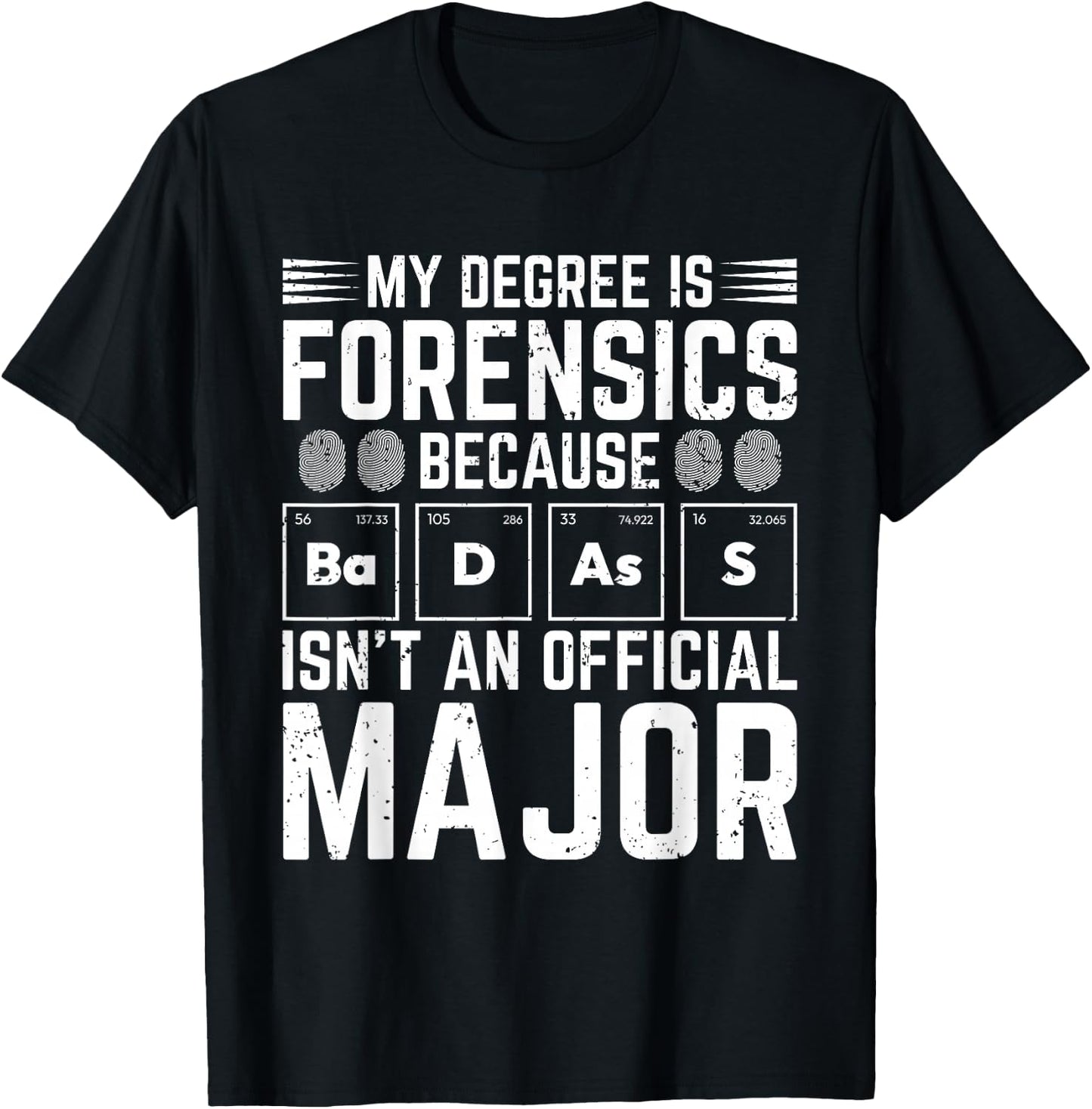 Forensic Scientist Funny Saying Crime Scene Investigation T-Shirt - T-Shirt | Black