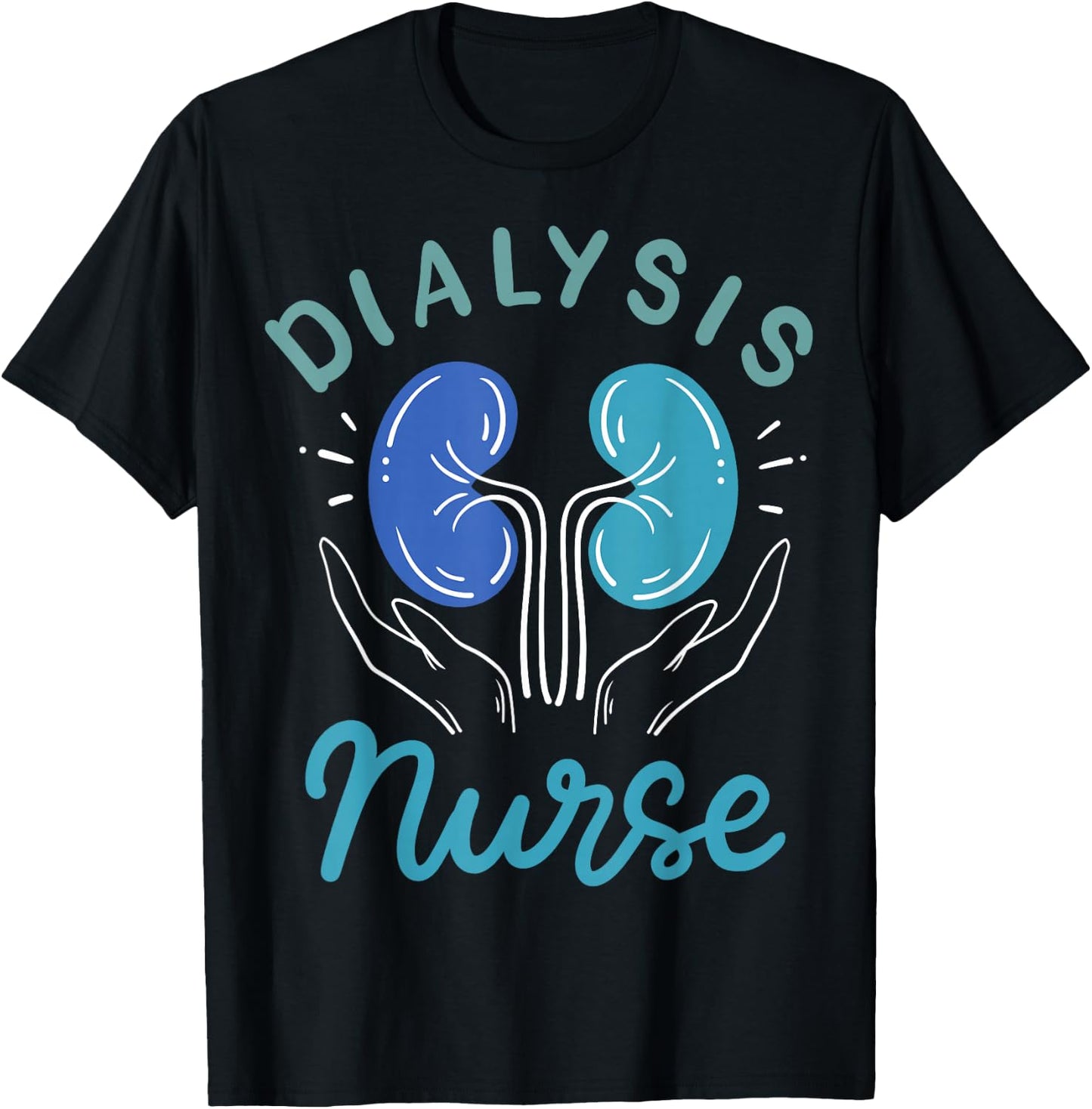 Dialysis Nurse Gifts T-Shirt - T-Shirt | Black
