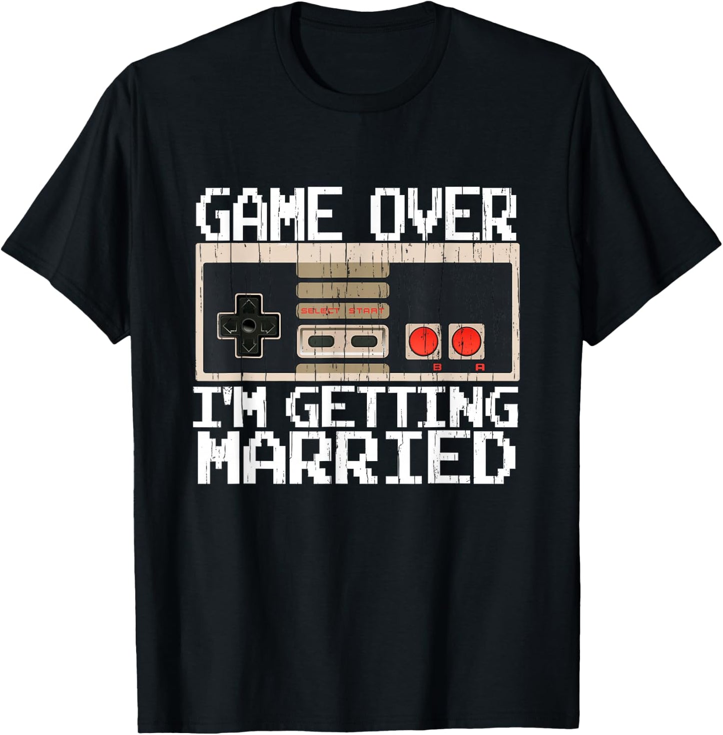 Game Over I’m Getting Married Gamer Groom T-Shirt - T-Shirt | Black
