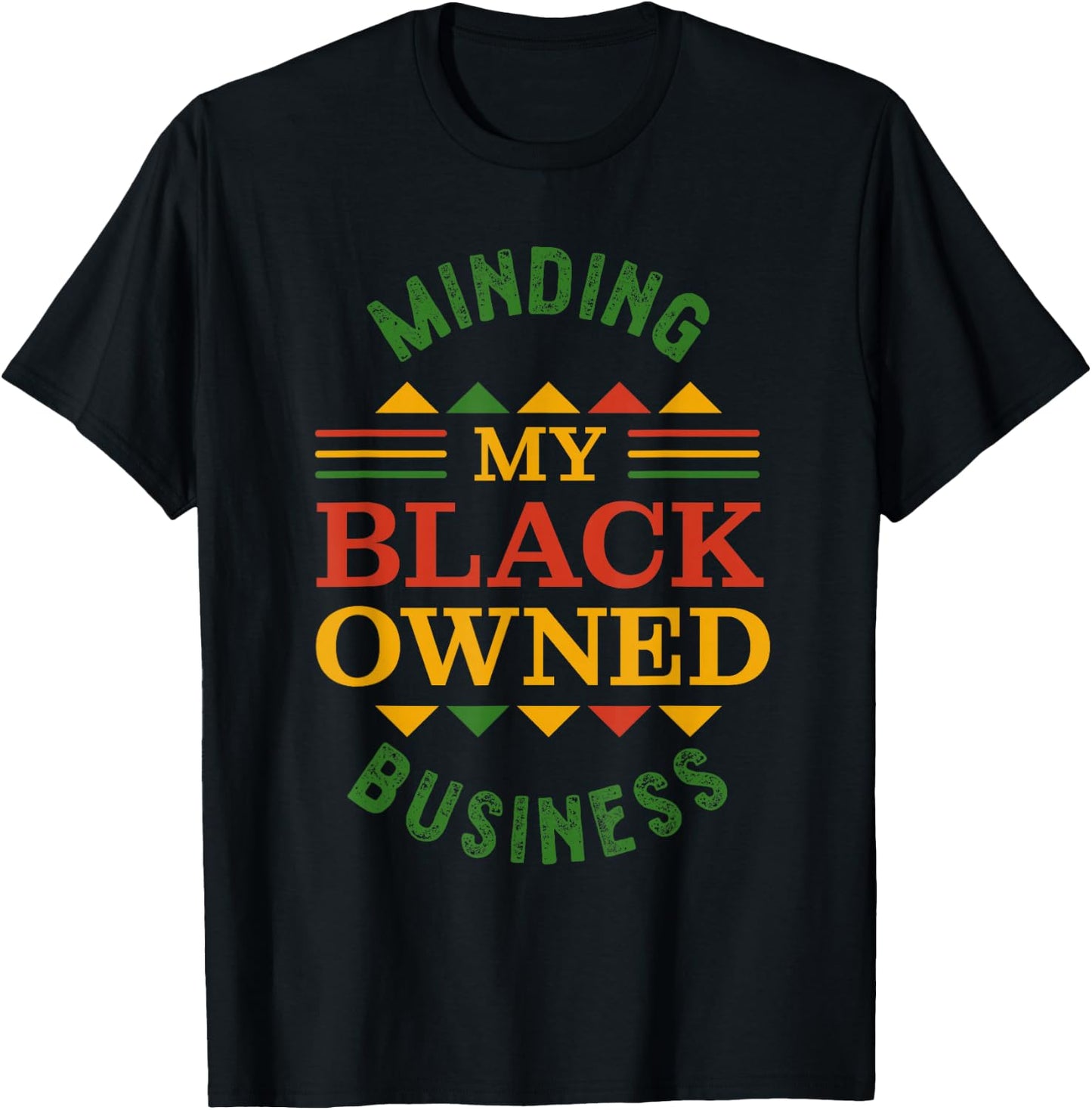 Small Black Business or Minding my Black owned Business T-Shirt - T-Shirt | Black