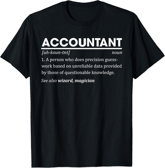 Accountant Definition Funny Accounting T-Shirt - T-Shirt | Black