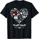 Night Shift Life Heart Funny Night Shift Nurse T-Shirt - T-Shirt | Black