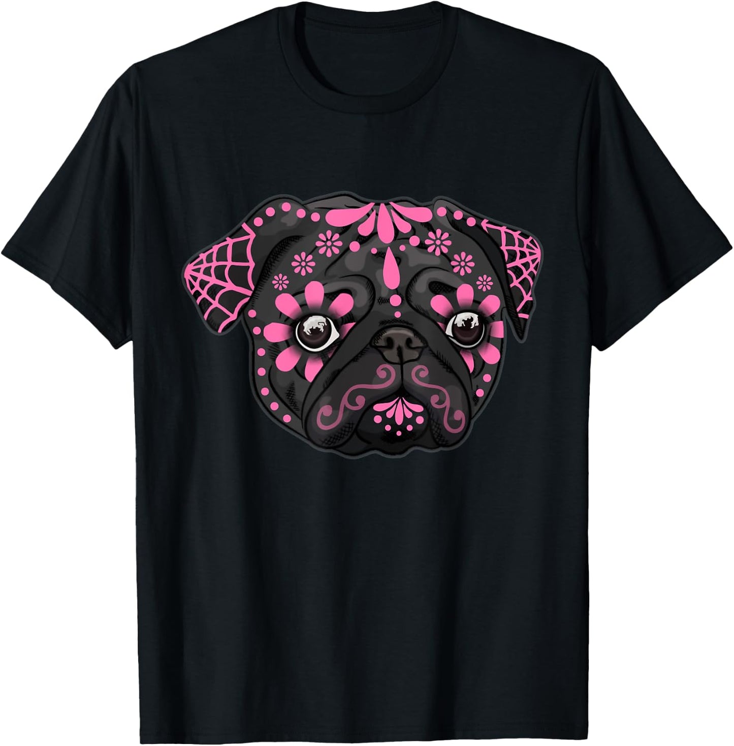 Black Pug Dogs Day of the Dead Sugar Skull Dog Halloween Women T-Shirt - T-Shirt | Black