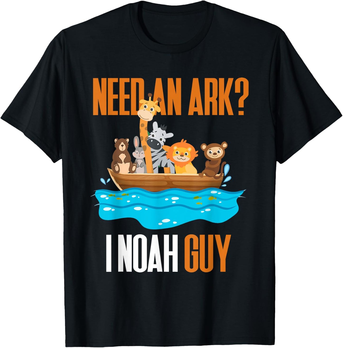 Need An Ark? I Noah Guy Pun Church Gift Kids T-Shirt - T-Shirt | Black