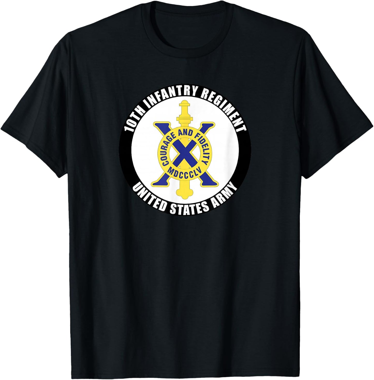 10th Infantry Regiment United States Army Veteran Military T-Shirt - T-Shirt | Black