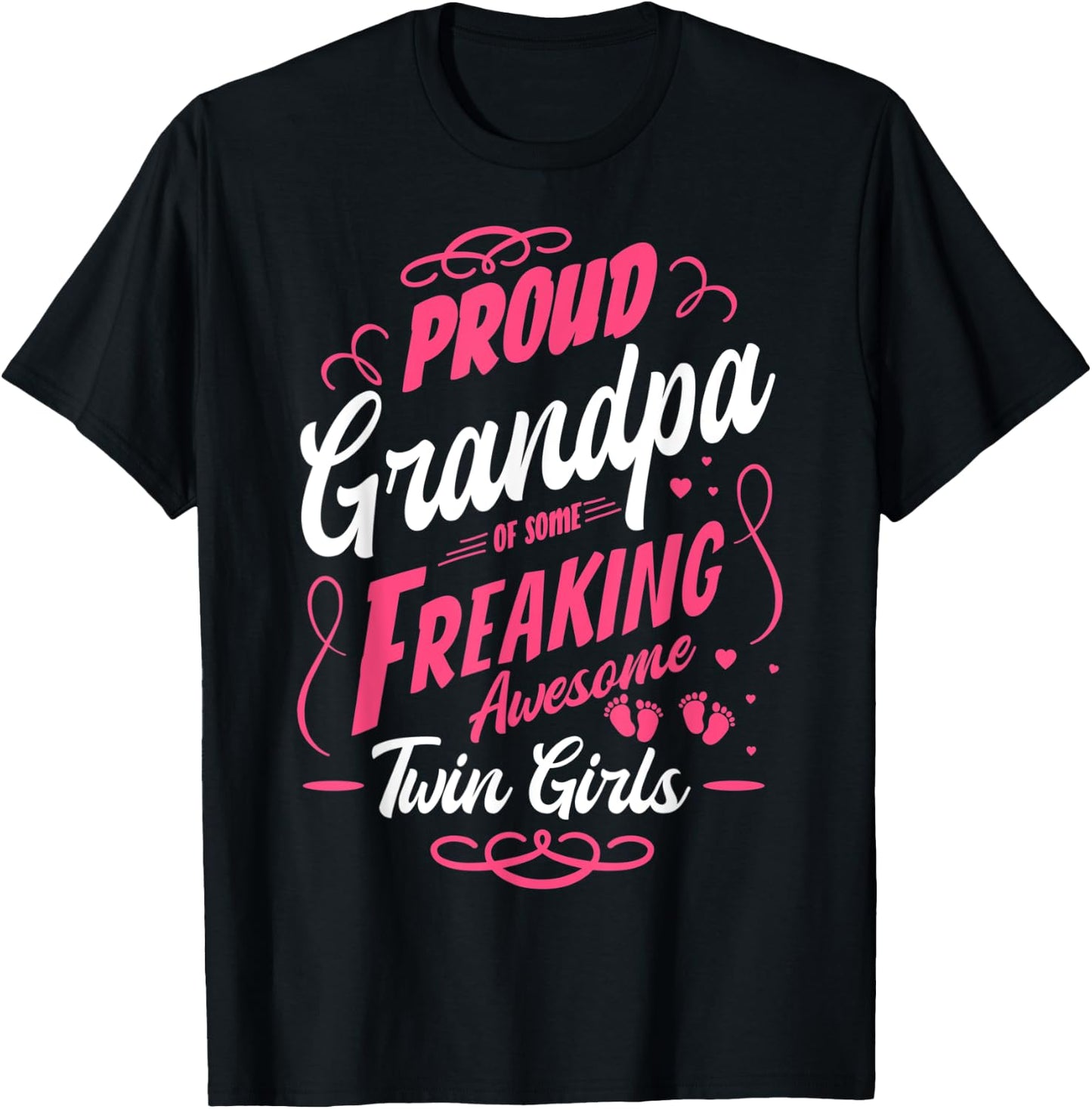 Proud Grandpa of Some Awesome Twin Girls Twins Grandfather T-Shirt - T-Shirt | Black
