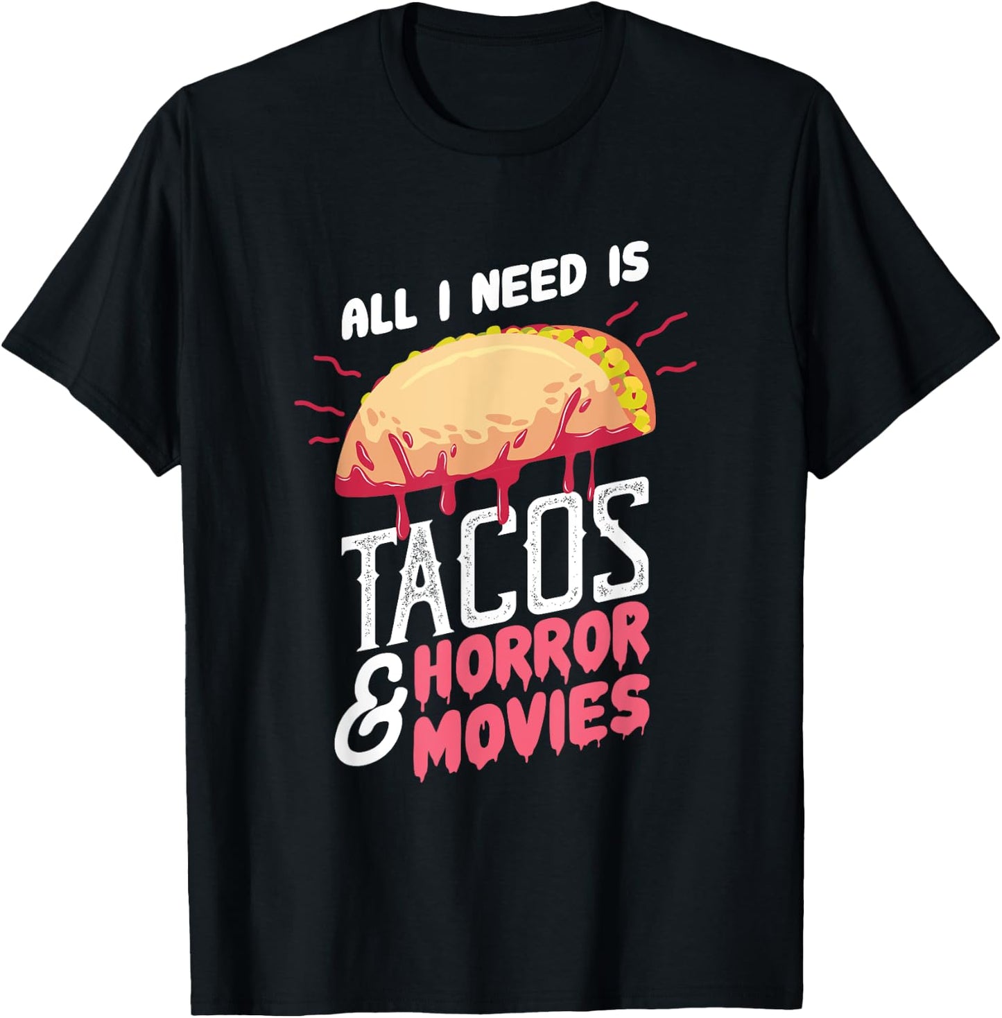 Halloween Party Gift A Horror Movie And Taco Fan T-Shirt - T-Shirt | Black