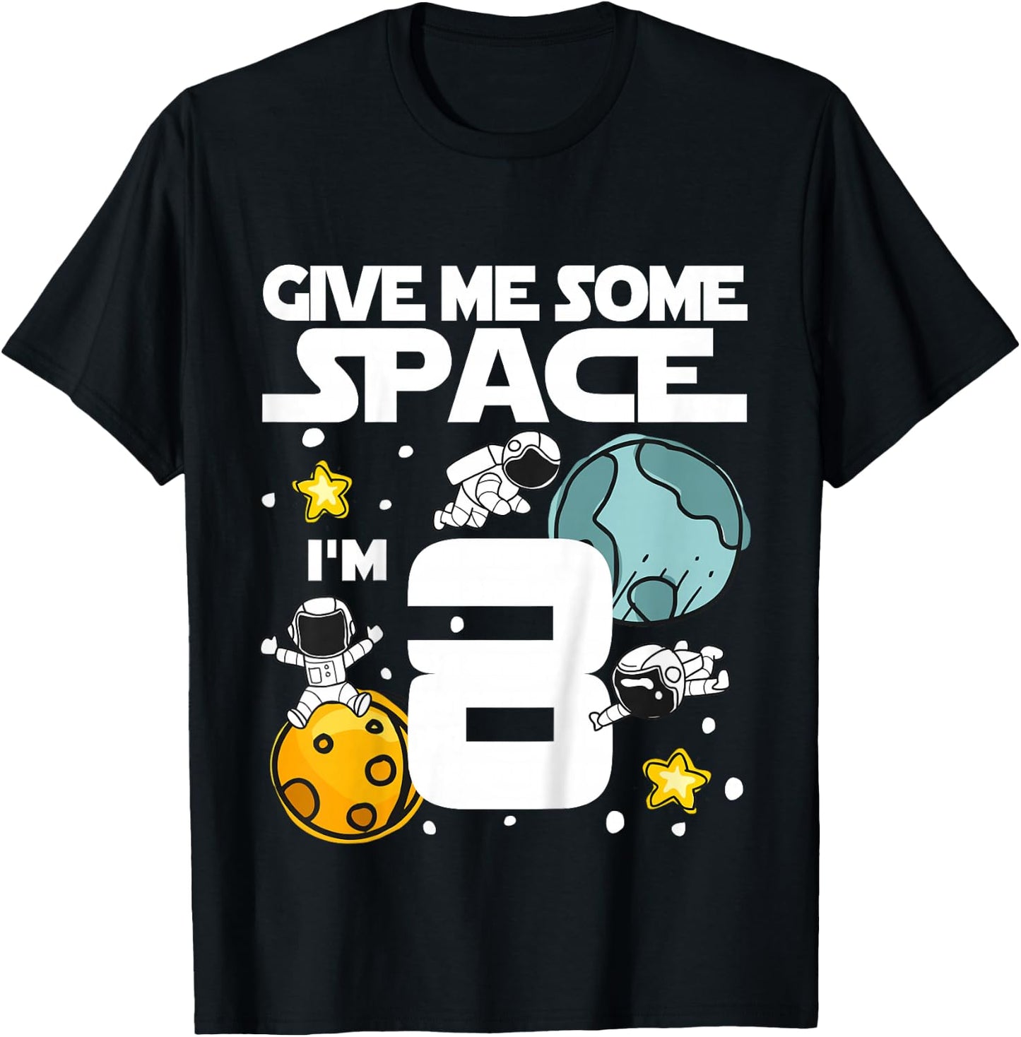 8 Year Old Outer Space Birthday Planets Astronaut 8th Gift T-Shirt - T-Shirt | Black