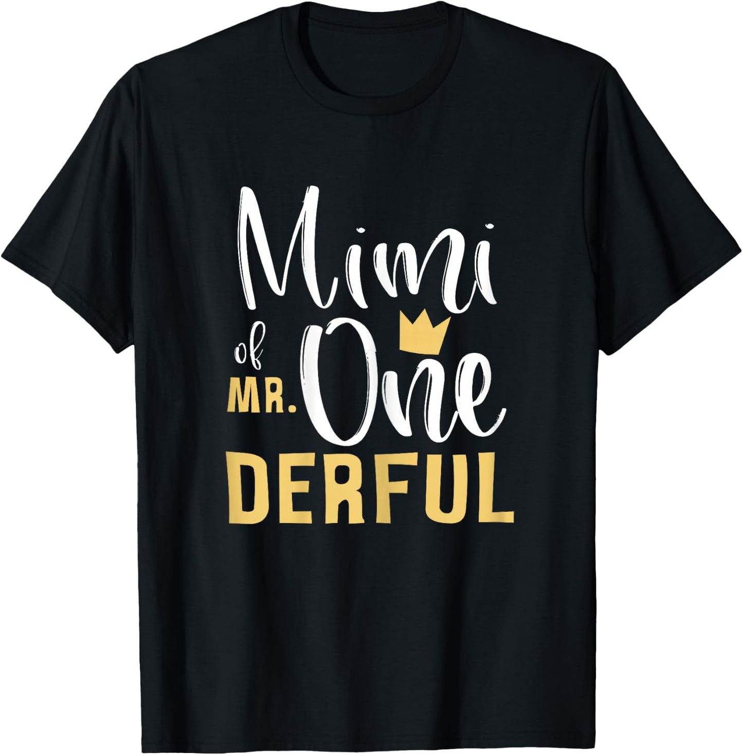 Mimi of Mr Onederful 1st Birthday First One-Derful Matching T-Shirt - T-Shirt | Black