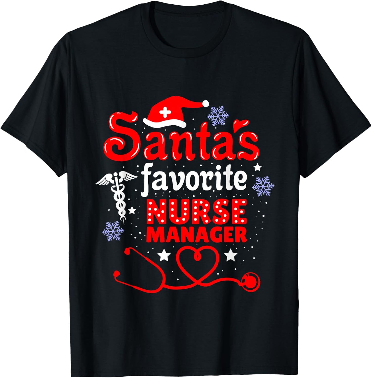 Santas Favorite Nurse Manager Christmas T-Shirt - T-Shirt | Black