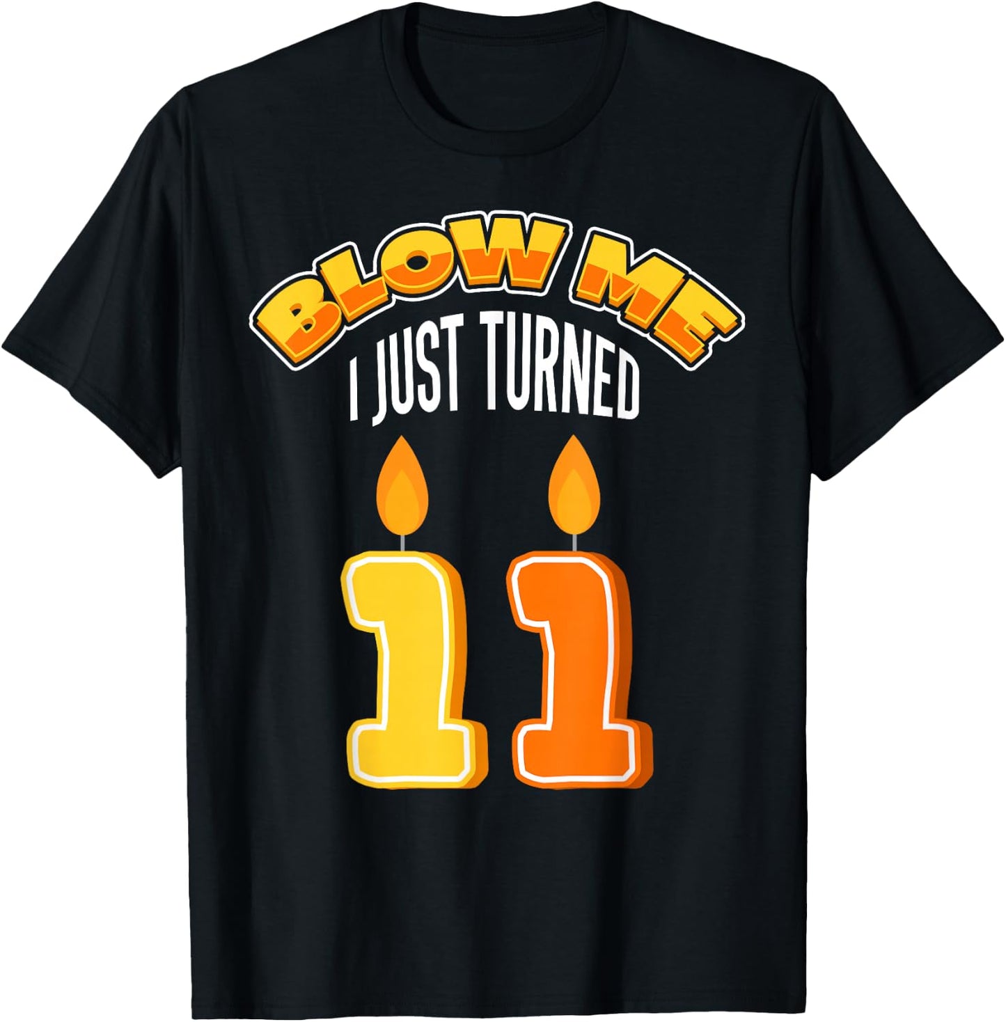 Candle 11 Birthday Party Decor Wishes Blow Candlelight Cake T-Shirt - T-Shirt | Black