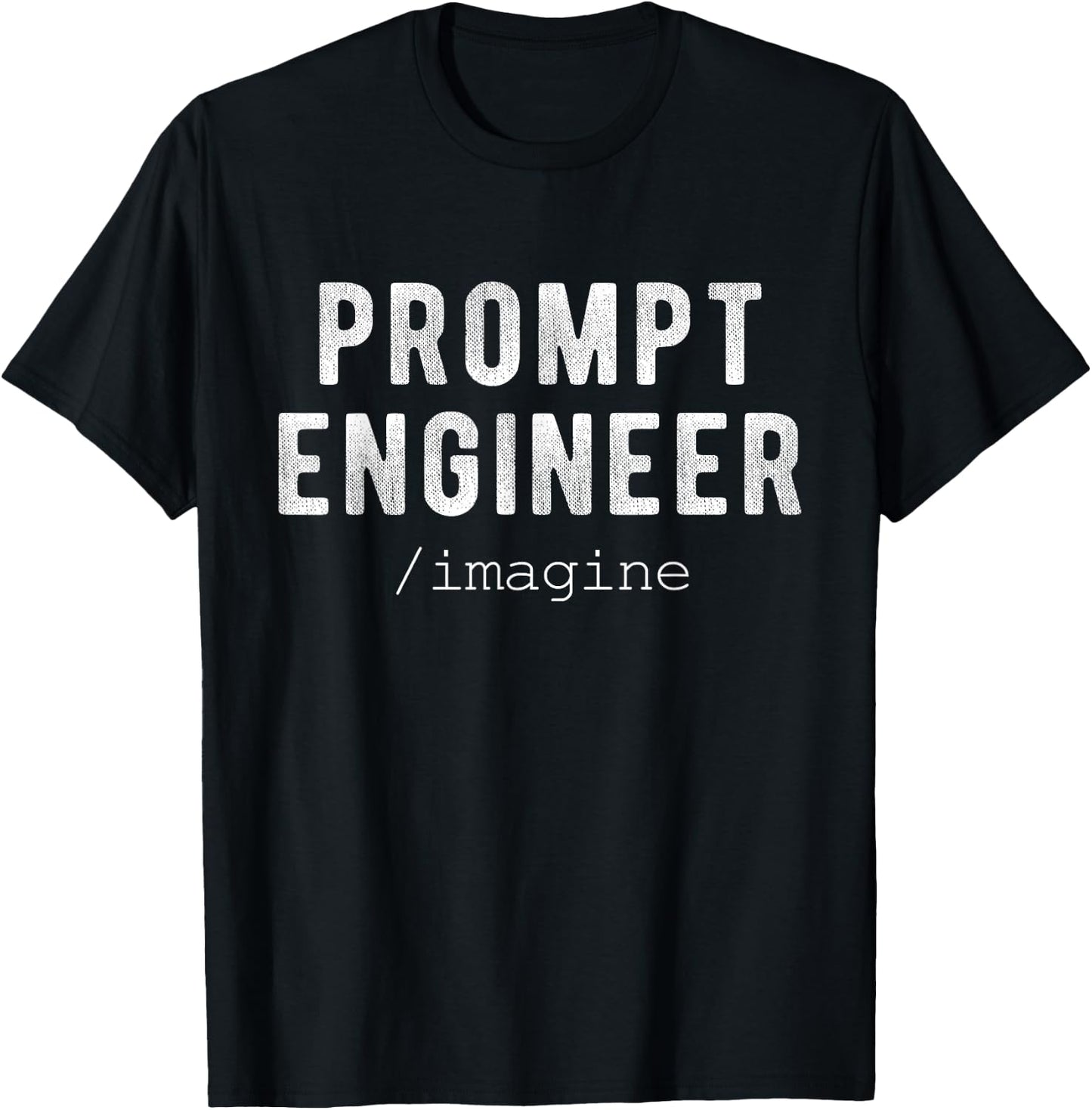 Generative artificial intelligence Prompt Engineer T-Shirt - T-Shirt | Black