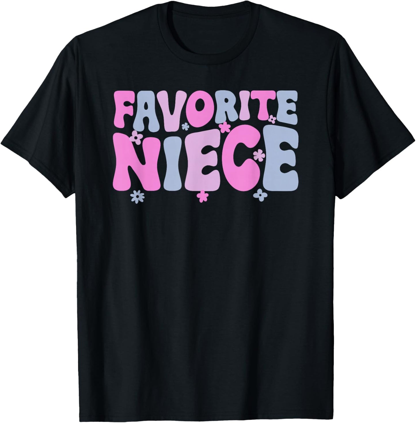 Favorite Niece from Aunt to Niece T-Shirt - T-Shirt | Black