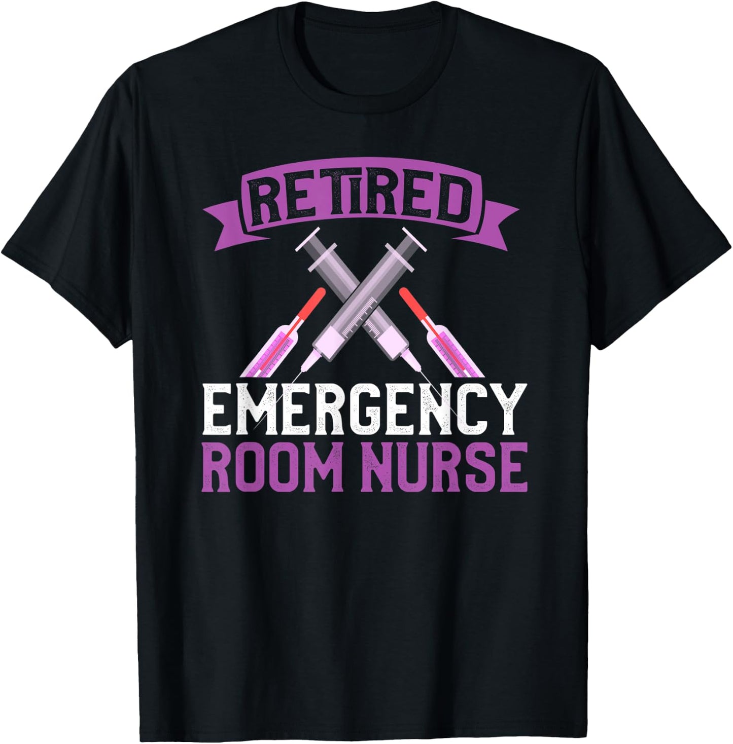 Retired ER Nurse Shirt Emergency Room Nurse Retirement T-Shirt - T-Shirt | Black
