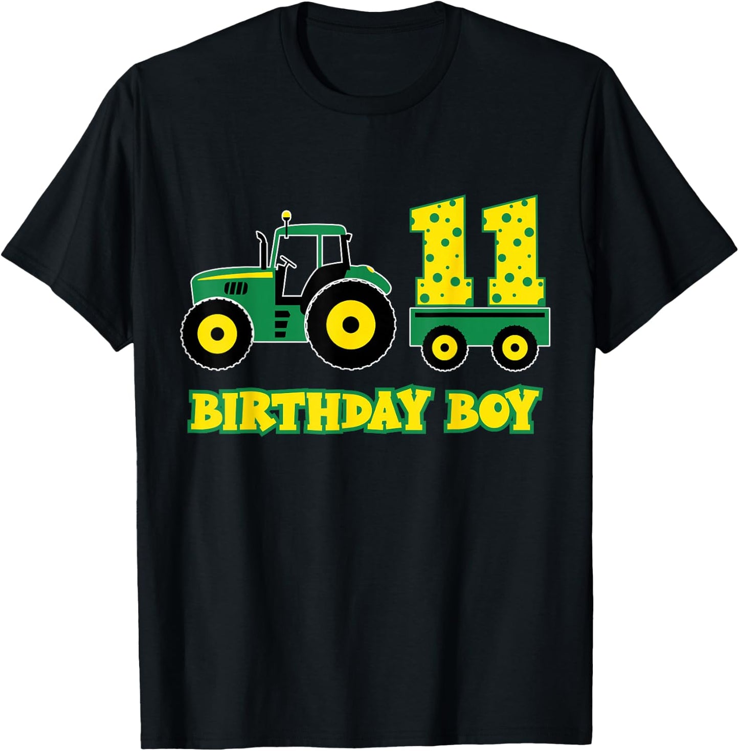 Tractor Truck 11th Birthday Boy Funny 11 Years Old Farm Boys T-Shirt - T-Shirt | Black
