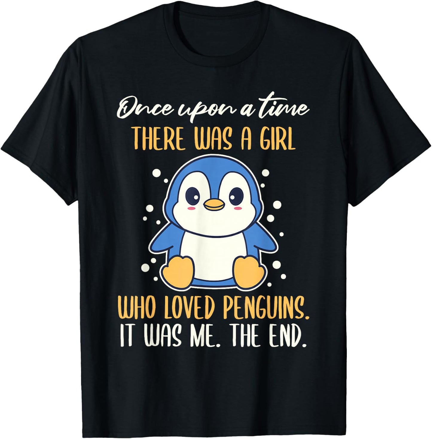 Once There was A Girl Who Loved Penguins Small T-Shirt - T-Shirt | Black